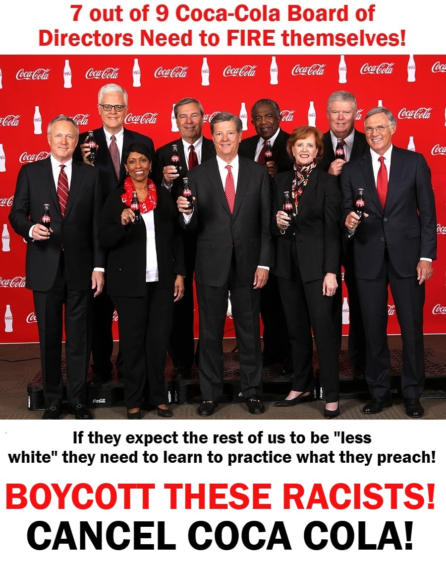 BOYCOTT Coca Cola! | CANCEL COCA COLA! BOYCOTT THESE RACISTS! | image tagged in cancel culture,cultural appropriation,you aint black,liberal hypocrisy,hypocrisy,passive aggressive racism | made w/ Imgflip meme maker