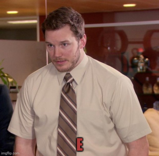 Afraid To Ask Andy | E | image tagged in memes,afraid to ask andy | made w/ Imgflip meme maker