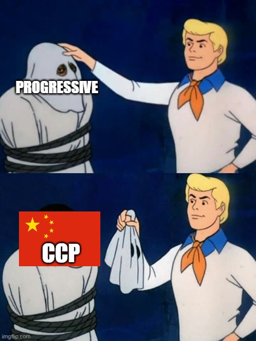 Rewriting history, silencing free speech, gun control, election fraud, ... Old school, man. | PROGRESSIVE; CCP | image tagged in scooby doo mask reveal,democrats,progressives,communism,ccp,china | made w/ Imgflip meme maker