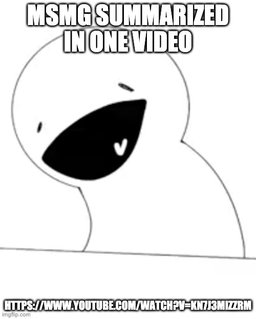 A musical mess | MSMG SUMMARIZED IN ONE VIDEO; HTTPS://WWW.YOUTUBE.COM/WATCH?V=KN7J3MIZZRM | image tagged in the ultimate wheeze | made w/ Imgflip meme maker