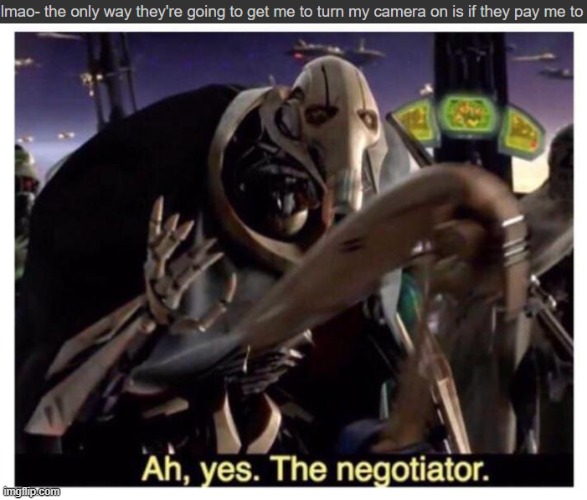 online school be like: | image tagged in ah yes the negotiator | made w/ Imgflip meme maker