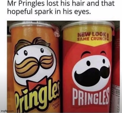 image tagged in pringles | made w/ Imgflip meme maker