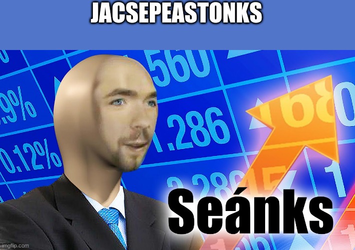 JACSEPEASTONKS | image tagged in yeet the child | made w/ Imgflip meme maker