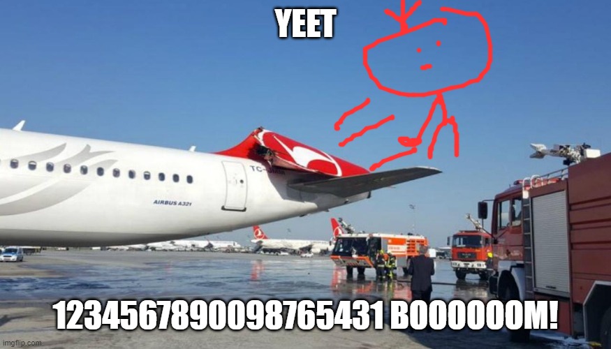 YEET 1234567890098765431 BOOOOOOM! | made w/ Imgflip meme maker
