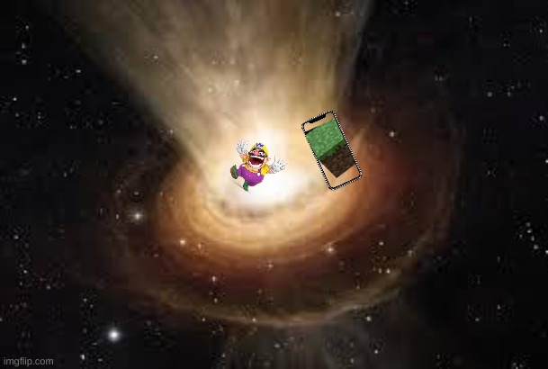 Wario plays Minecraft: Java Edition in Minecraft: Bedrock Edition and causes a logic black hole to appear, and then Wario dies.m | image tagged in black hole | made w/ Imgflip meme maker
