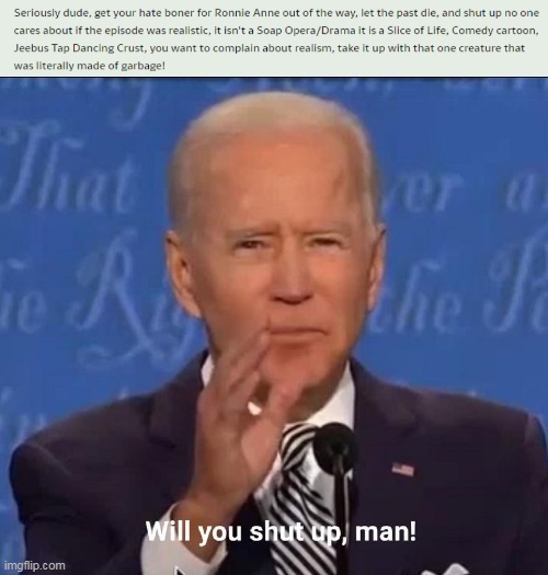 Joe Biden Wants Bluespider17 To Shut Up | image tagged in will you shut up man,bluespider17,joe biden,shut up,deviantart,loud house | made w/ Imgflip meme maker
