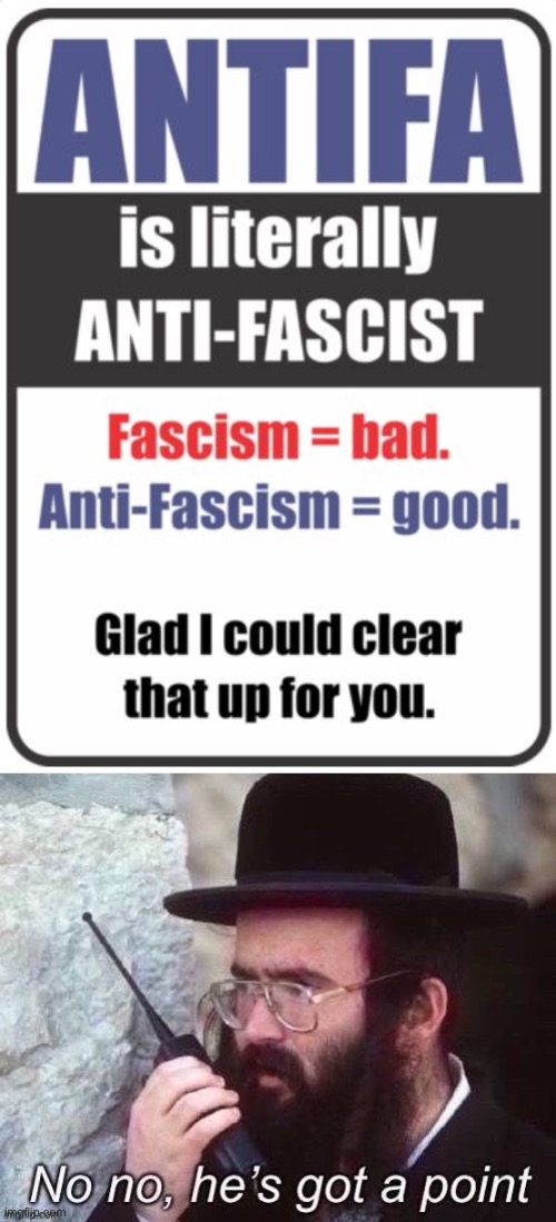 Radio Rabbi approves this message | image tagged in antifa anti-fascist,radio jew no no he s got a point jpeg degrade | made w/ Imgflip meme maker