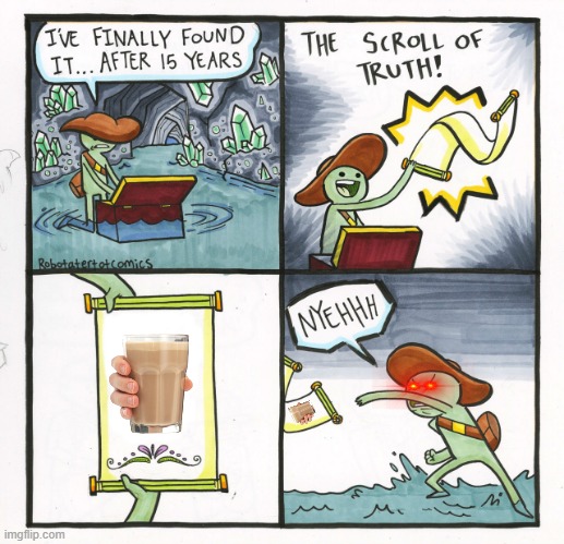 coccymalk | image tagged in memes,the scroll of truth | made w/ Imgflip meme maker
