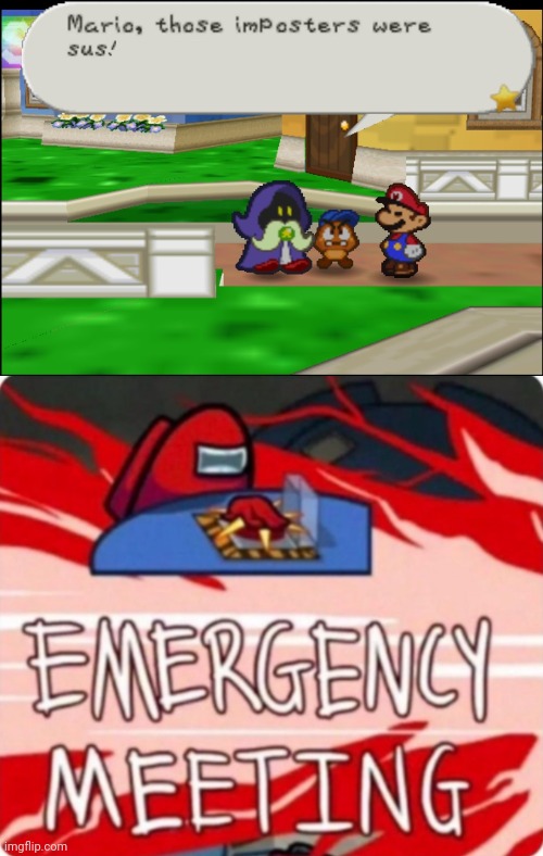 image tagged in paper mario,among us,imposter,emergency meeting among us | made w/ Imgflip meme maker
