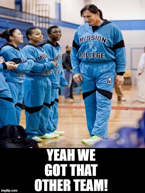 Yeah!  We got that other team! | YEAH WE GOT THAT OTHER TEAM! | image tagged in winning | made w/ Imgflip meme maker