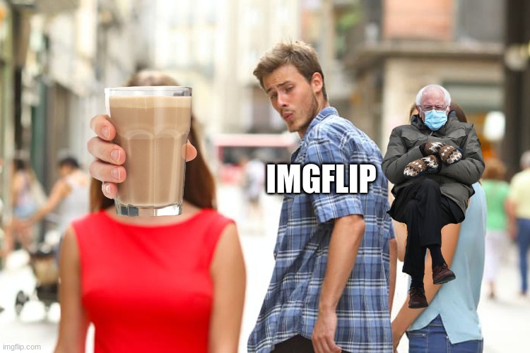 why so chonky | IMGFLIP | image tagged in memes,distracted boyfriend | made w/ Imgflip meme maker