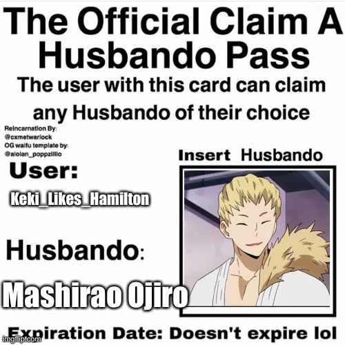 He is my bean and you can’t tell me otherwise | Keki_Likes_Hamilton; Mashirao Ojiro | image tagged in claim your husbando | made w/ Imgflip meme maker