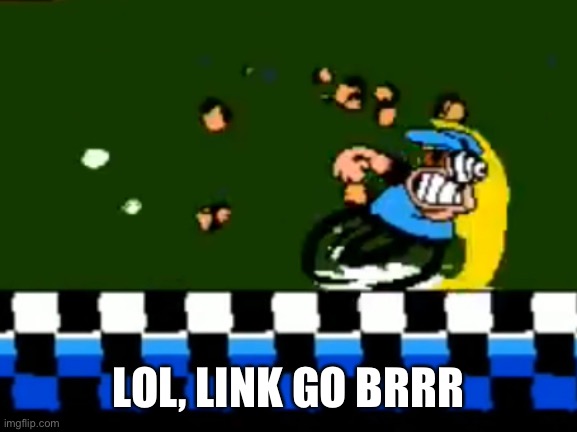 Peppino Running | LOL, LINK GO BRRR | image tagged in peppino running | made w/ Imgflip meme maker