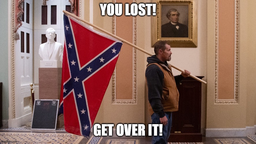 YOU LOST! GET OVER IT! | image tagged in capitol hill | made w/ Imgflip meme maker