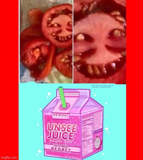 U N S E E  T H I S  N O W  P L E A S E | image tagged in why,wtf is that,wat | made w/ Imgflip meme maker