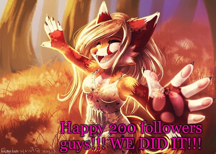 Credit to artist obviously. Love you guys!! | Happy 200 followers guys!!! WE DID IT!!! | made w/ Imgflip meme maker
