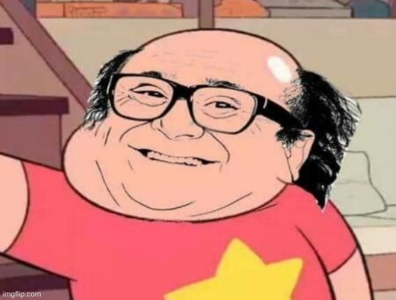 danny devito is my favorite crystal gem | image tagged in memes,funny,steven universe,danny devito,wtf,lmao | made w/ Imgflip meme maker
