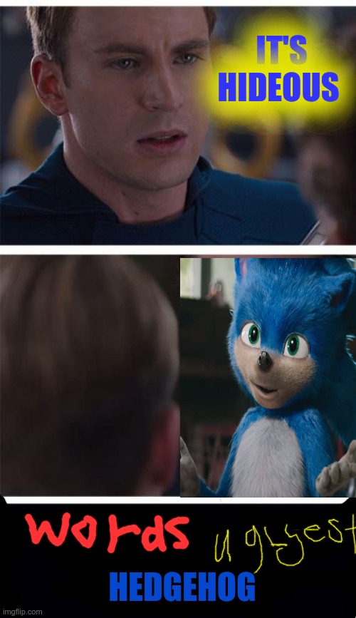 Marvel Civil War 1 Meme | IT'S HIDEOUS; HEDGEHOG | image tagged in memes,marvel civil war 1 | made w/ Imgflip meme maker