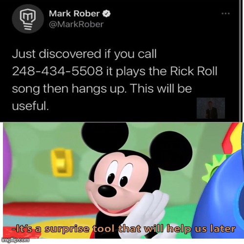 Thanks Mark. | image tagged in rickroll,telephone,rickrolling | made w/ Imgflip meme maker
