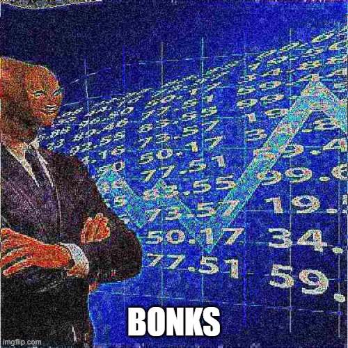 BONKS | BONKS | image tagged in bonk | made w/ Imgflip meme maker