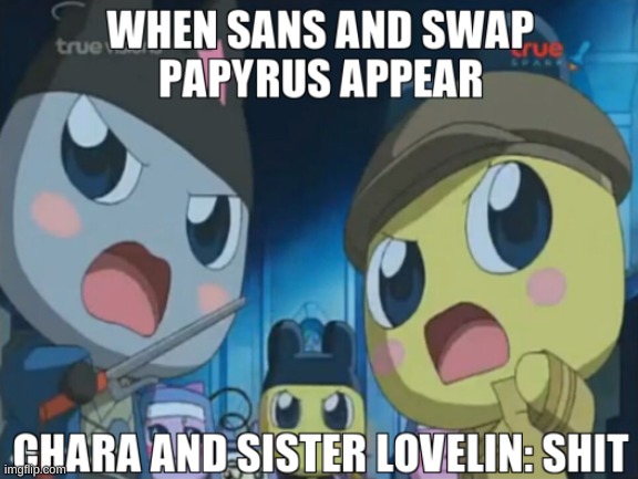 When sans and swap papyrus appear | image tagged in sans,papyrus | made w/ Imgflip meme maker