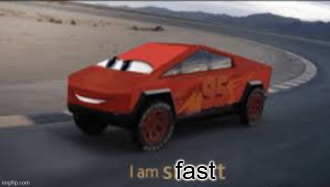 I am smort | fast | image tagged in i am smort | made w/ Imgflip meme maker