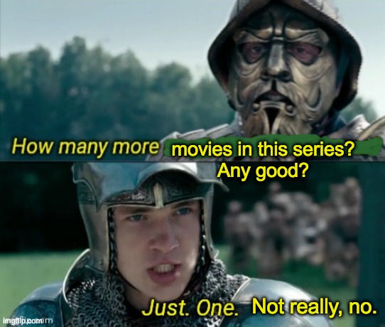 It doesn't matter who wins: Neither one gets to come back to Narnia alive. | movies in this series?
Any good? Not really, no. | image tagged in how many more must die for the throne,series,movie,sad | made w/ Imgflip meme maker