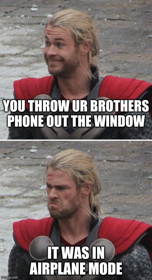 Thor Happy Then Sad Memes Gifs Imgflip The biggest subreddit dedicated to providing you with the meme templates you're looking for. thor happy then sad memes gifs imgflip