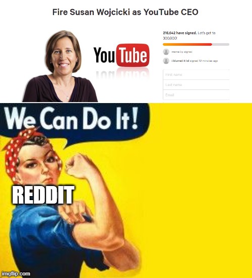 REDDIT | image tagged in we can do it | made w/ Imgflip meme maker