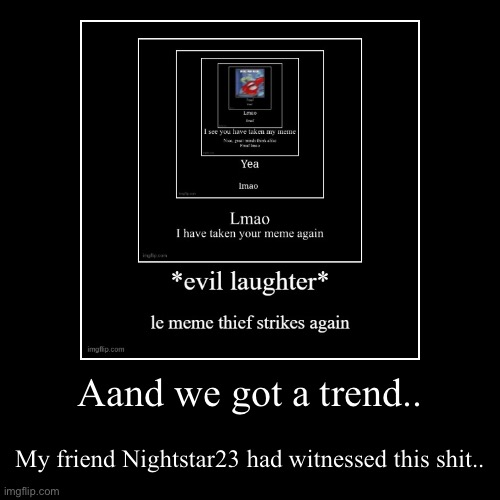 image tagged in funny,demotivationals | made w/ Imgflip demotivational maker