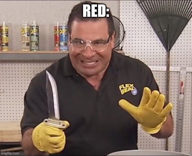 That's Alot Of Damage | RED: | image tagged in that's alot of damage | made w/ Imgflip meme maker