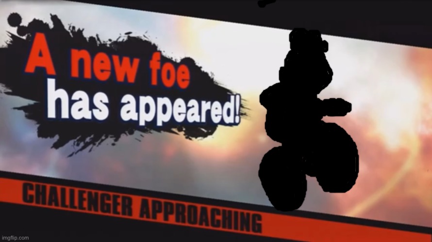 Who | image tagged in smash bros new foe has appeared | made w/ Imgflip meme maker