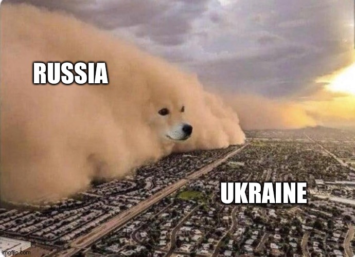 Soon..... | RUSSIA; UKRAINE | image tagged in doge cloud | made w/ Imgflip meme maker