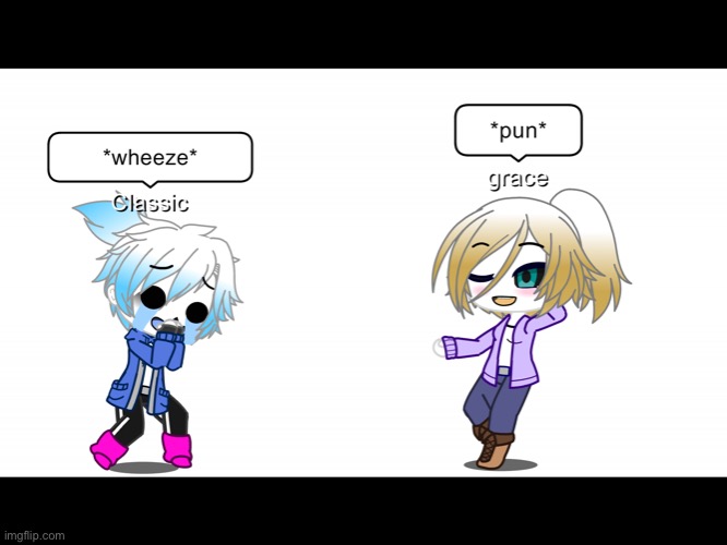 We got Sans wheezing up in here | image tagged in wheeze,undertale sans | made w/ Imgflip meme maker