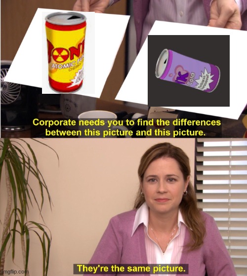 They're The Same Picture | image tagged in memes,they're the same picture | made w/ Imgflip meme maker