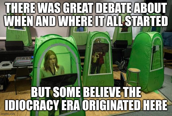 OBEY | THERE WAS GREAT DEBATE ABOUT WHEN AND WHERE IT ALL STARTED; BUT SOME BELIEVE THE IDIOCRACY ERA ORIGINATED HERE | image tagged in obey,reset,idiocracy | made w/ Imgflip meme maker