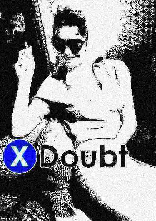 X doubt Lee Remick deep-fried 3 Blank Meme Template