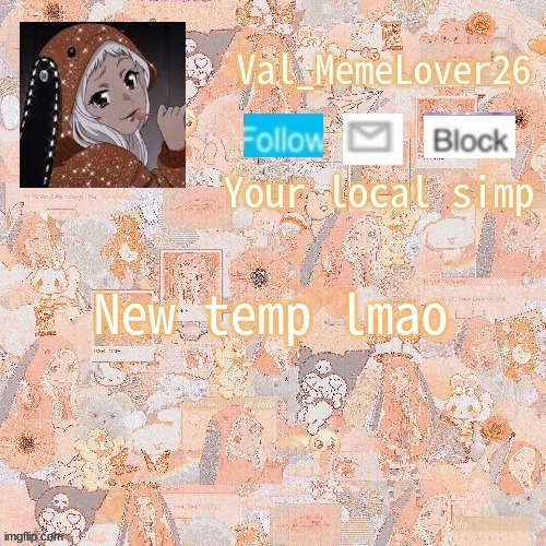 lol | New temp lmao | made w/ Imgflip meme maker