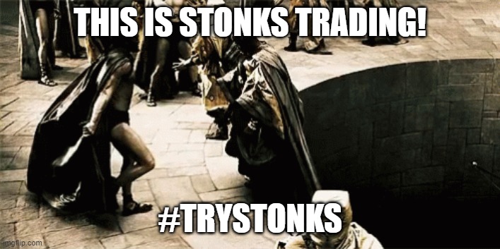 This is Stonks Trading! | THIS IS STONKS TRADING! #TRYSTONKS | image tagged in stonks | made w/ Imgflip meme maker