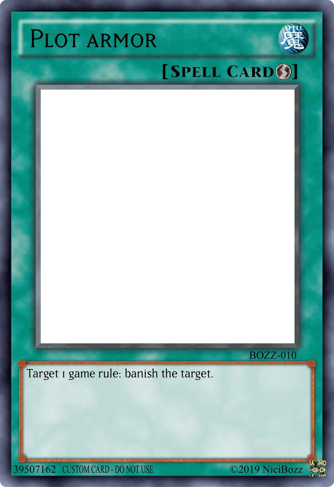 High Quality Plot armor trap card Blank Meme Template