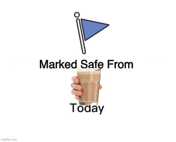 Marked Safe From | image tagged in memes,marked safe from | made w/ Imgflip meme maker