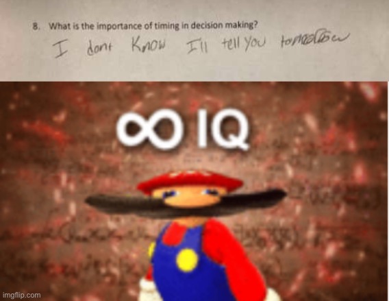LOL | image tagged in infinite iq,funny,meme man smort,i am smort,yeah this is big brain time,decision making | made w/ Imgflip meme maker