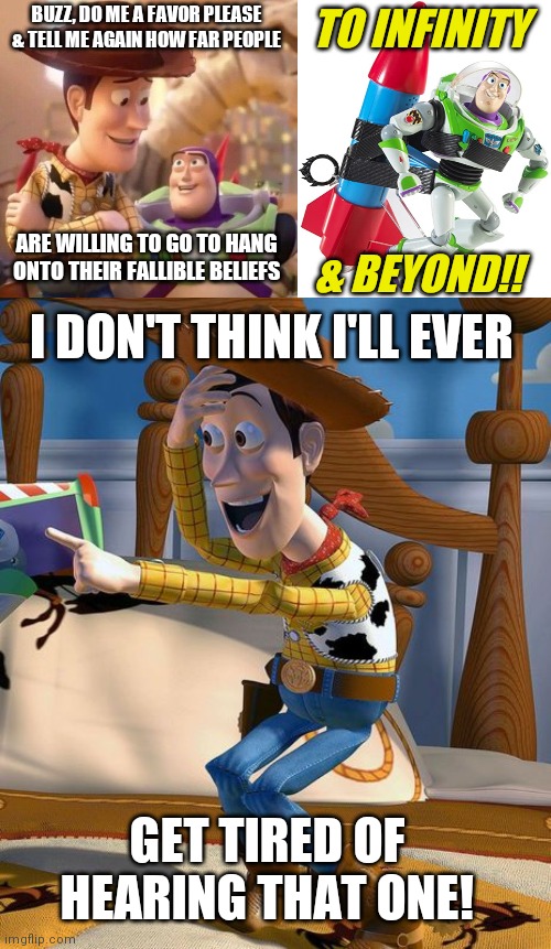 Image tagged in memes,cognitive dissonance,funny,toy story,buzz lightyear -  Imgflip