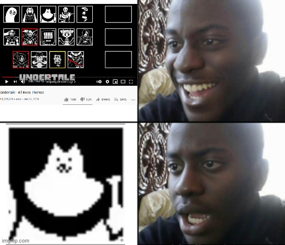 Happy / Shock | image tagged in happy / shock,undertale,dogsong sucks | made w/ Imgflip meme maker