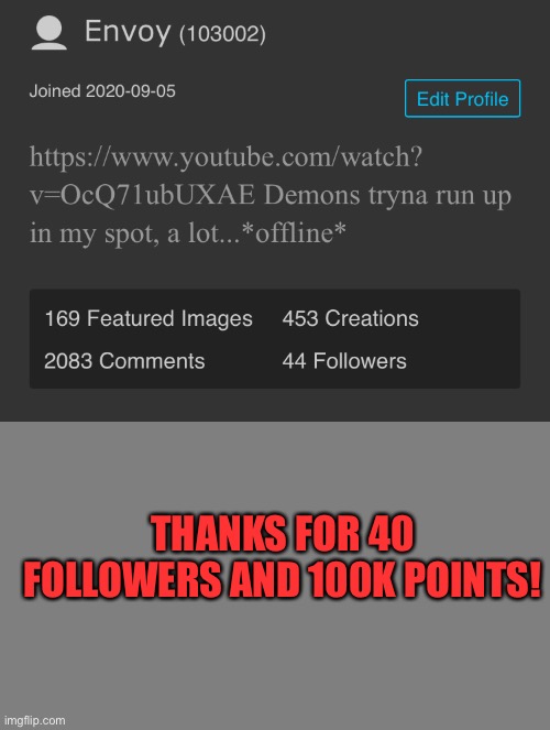 THANKS FOR 40 FOLLOWERS AND 100K POINTS! | image tagged in blank grey | made w/ Imgflip meme maker