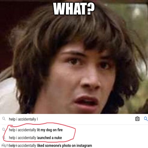 Conspiracy Keanu Meme |  WHAT? | image tagged in memes,conspiracy keanu | made w/ Imgflip meme maker