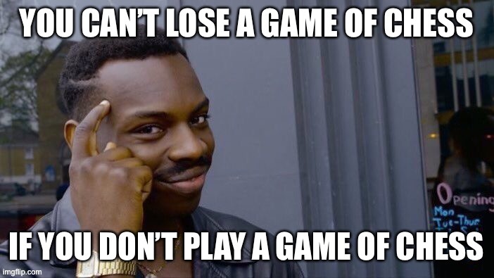 Chess Tactics | image tagged in meme | made w/ Imgflip meme maker