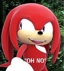 High Quality Knuckles oh no Blank Meme Template