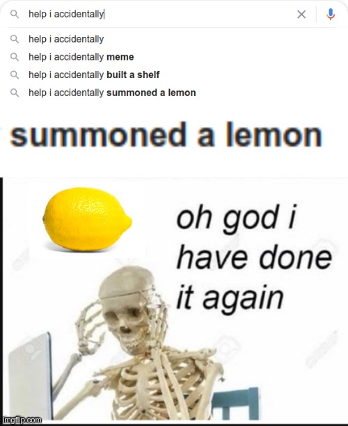 melon | image tagged in oh no i have done it again | made w/ Imgflip meme maker