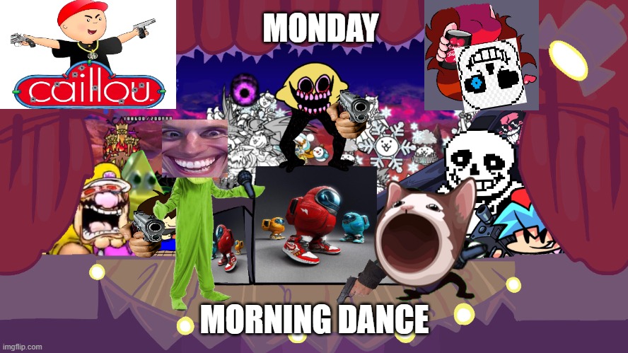 Week 17 leaked ? | MONDAY; MORNING DANCE | image tagged in friday night funkin,memes,dumb | made w/ Imgflip meme maker